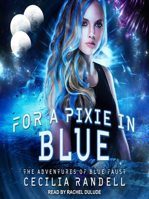 cover image of For a Pixie in Blue
